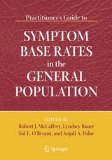 Practitioner's Guide to Symptom Base Rates in the General Population - 