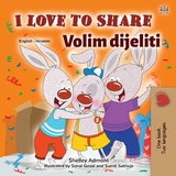 I Love to Share Volim dijeliti - Shelley Admont