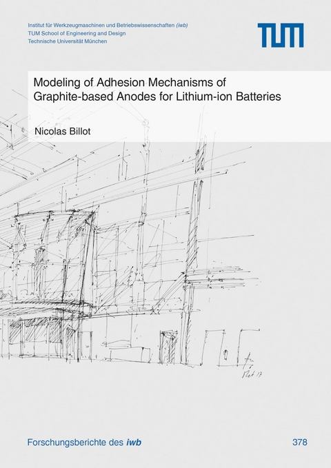 Modeling of Adhesion Mechanisms of Graphite-based Anodes for Lithium-ion Batteries67z -  Nicolas Billot