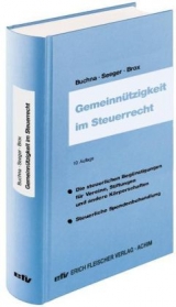 Gemeinnützigkeit im Steuerrecht - Johannes Buchna, Andreas Seeger, Wilhelm Brox