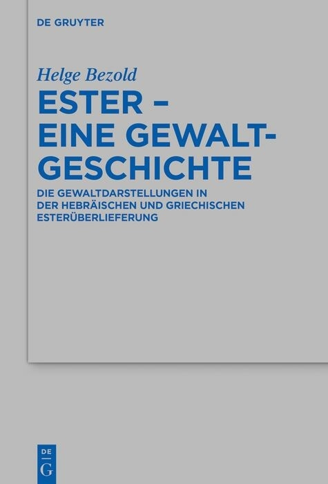 Ester - eine Gewaltgeschichte -  Helge Bezold