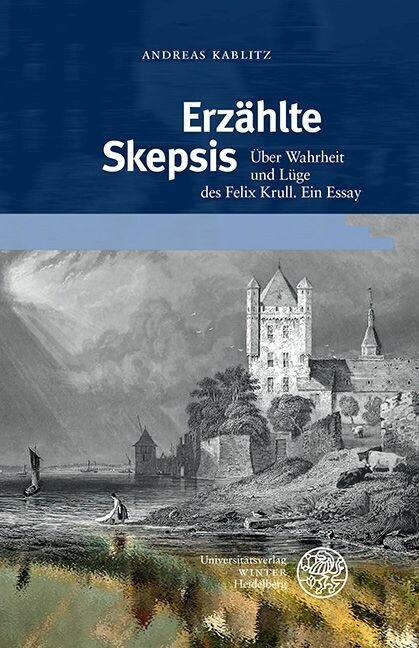 Erzählte Skepsis -  Andreas Kablitz