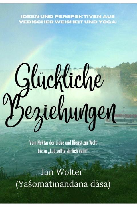 Glückliche Beziehungen -  Jan Wolter