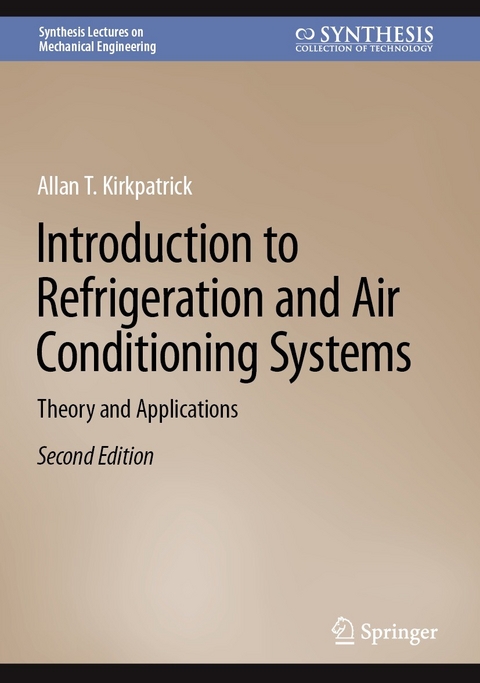 Introduction to Refrigeration and Air Conditioning Systems - Allan T. Kirkpatrick