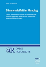 Stimmenvielfalt im Monolog - Anke Grutschus