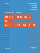 Besteuerung der Gesellschaften -  Uwe Grobshäuser,  Walter Maier,  Dieter Kies,  Hartwig Maier