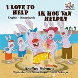 I Love to Help Ik hou van helpen - Shelley Admont