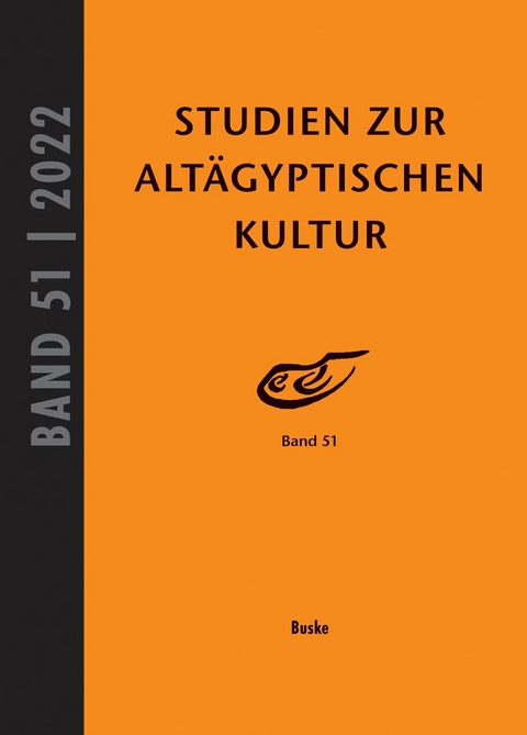 Studien zur Altägyptischen Kultur Band 51 - 