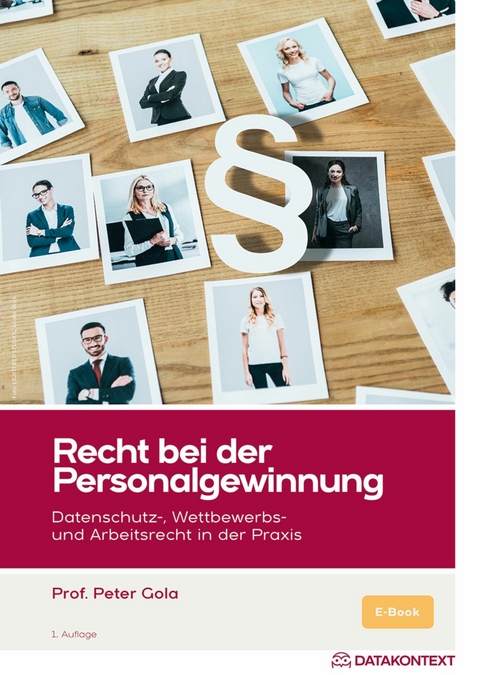 Recht bei der Personalgewinnung, ePub - Peter Gola