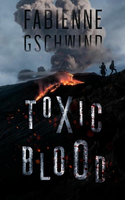 ToxicBlood - Fabienne Gschwind