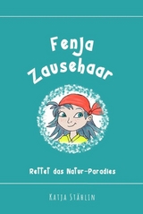 Fenja Zausehaar - Katja Stählin