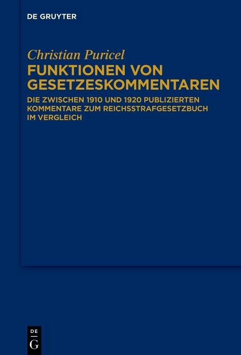 Funktionen von Gesetzeskommentaren -  Christian Puricel