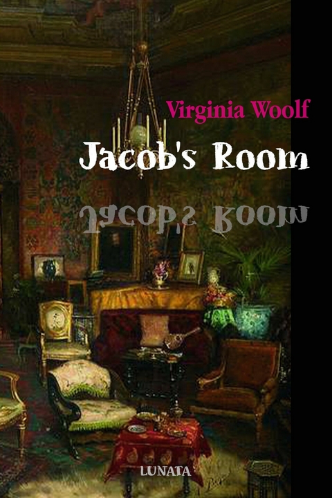 Jacob's Room - Virginia Woolf