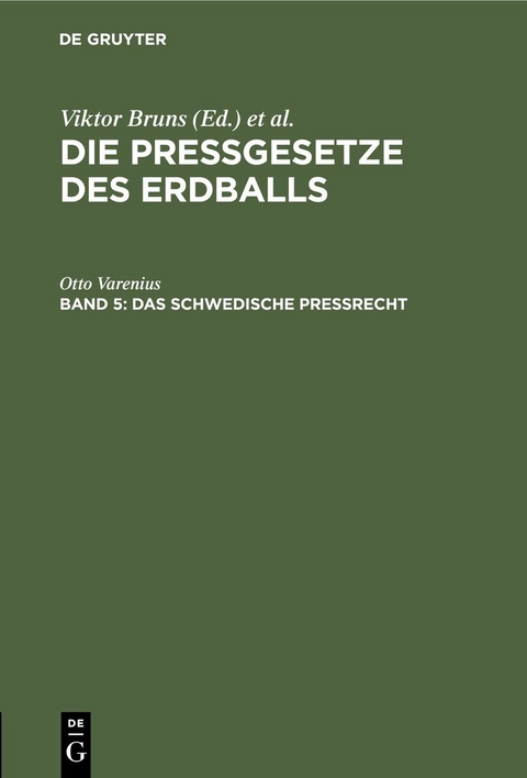 Das schwedische Preßrecht - Otto Varenius