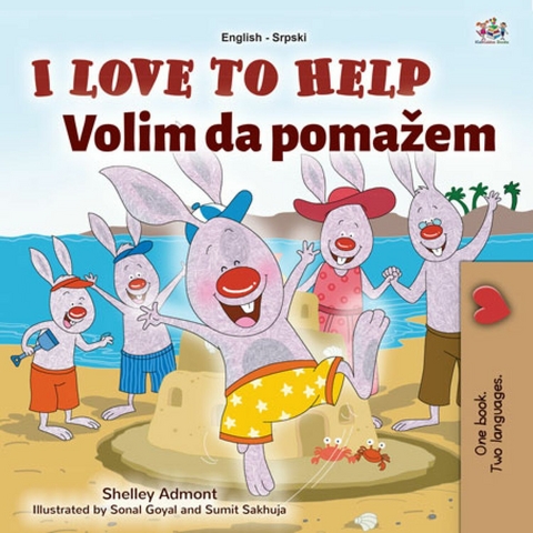 I Love to Help Volim da pomažem - Shelley Admont,  KidKiddos Books