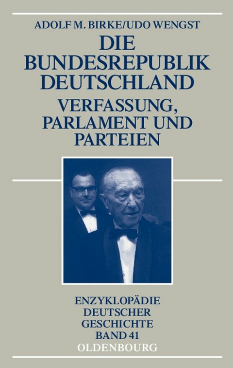 Die Bundesrepublik Deutschland - Adolf M. Birke