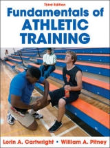 Fundamentals of Athletic Training - Cartwright, Lorin A.; Pitney, William A.