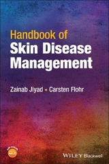 Handbook of Skin Disease Management - Zainab Jiyad, Carsten Flohr