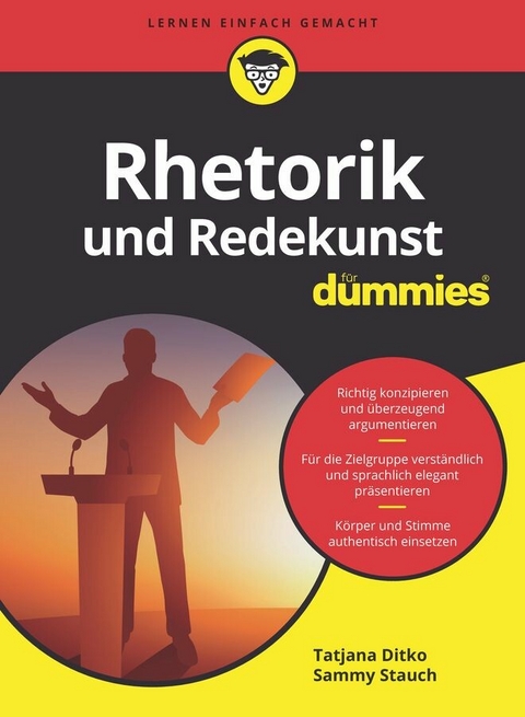 Rhetorik und Redekunst für Dummies - Tatjana Ditko, Sammy Stauch