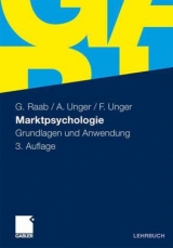 Marktpsychologie - Gerhard Raab, Alexander Unger, Fritz Unger