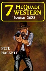 7 McQuade Western Januar 2023 - Pete Hackett