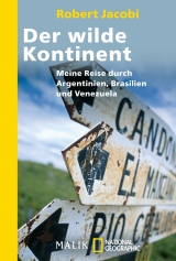 Der wilde Kontinent - Robert Jacobi