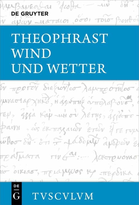 Wind und Wetter -  Theophrast