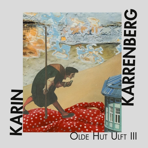 Olde Hut Ulft 3 -  Karin Karrenberg