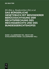 Allgemeiner Teil. Recht der Schuldverhältnisse I (Allgemeiner Teil) - 