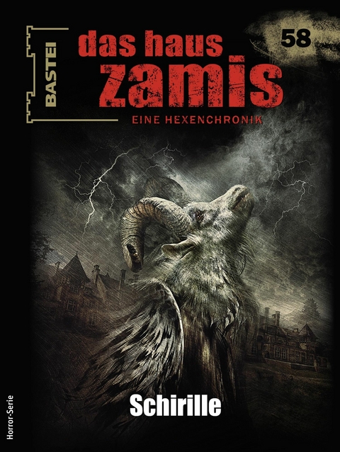 Das Haus Zamis 58 - Michael M. Thurner