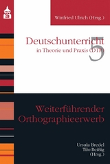 Weiterführender Orthographieerwerb - 