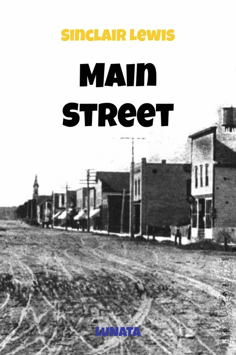 Main Street - Sinclair Lewis