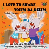 I Love to Share Volim da delim - Shelley Admont,  KidKiddos Books