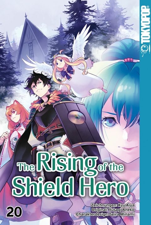 The Rising of the Shield Hero - Band 20 - Kyu Aiya, Seira Minami, Yusagi Aneko