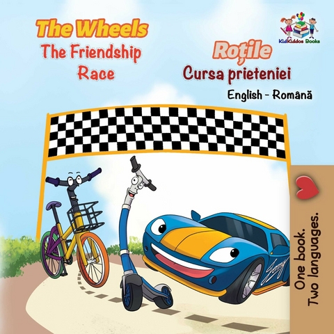 The Wheels Roțile The Friendship Race Cursa prieteniei - Inna Nusinsky,  KidKiddos Books