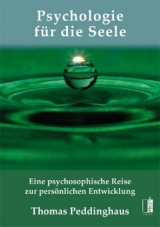 Psychologie für die Seele - Thomas Peddinghaus