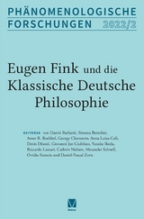 Eugen Fink und die Phänomenologie -  Alexander Schnell,  Cathrin Nielsen