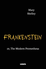 Frankenstein - Mary Shelley