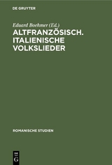 Altfranzösisch. Italienische Volkslieder - 