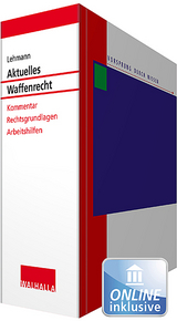 Aktuelles Waffenrecht - 