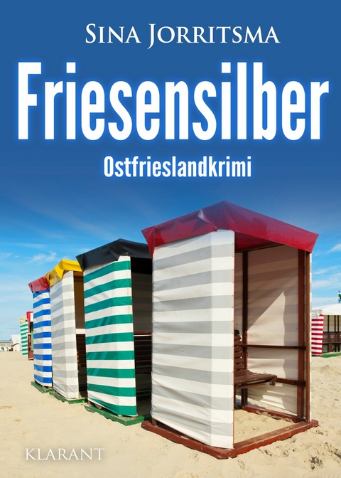 Friesensilber. Ostfrieslandkrimi -  Sina Jorritsma