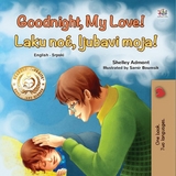 Goodnight, My Love! Laku noć, ljubavi moja! - Shelley Admont,  KidKiddos Books