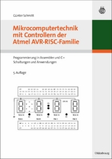 Mikrocomputertechnik mit Controllern der Atmel AVR-RISC-Familie - Günter Schmitt