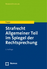 Strafrecht Allgemeiner Teil - Puppe, Ingeborg