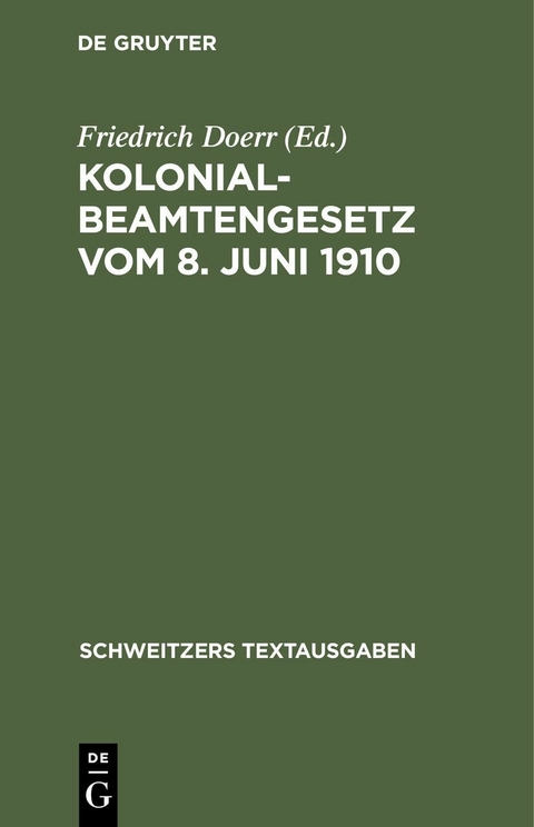 Kolonialbeamtengesetz vom 8. Juni 1910 - 