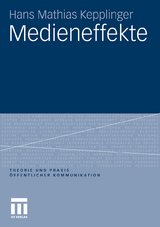 Medieneffekte - Hans Mathias Kepplinger