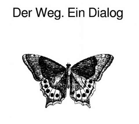 Der Weg. Ein Dialog -  Kolja Mertz