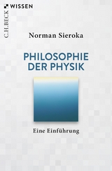 Philosophie der Physik -  Norman Sieroka