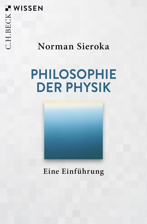 Philosophie der Physik - Norman Sieroka