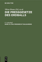 Das Preßrecht Bulgariens - G. Lubenhoff